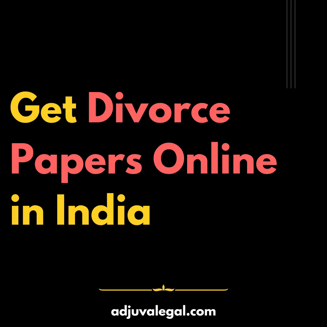 Title image of Get Divorce Papers Online in India