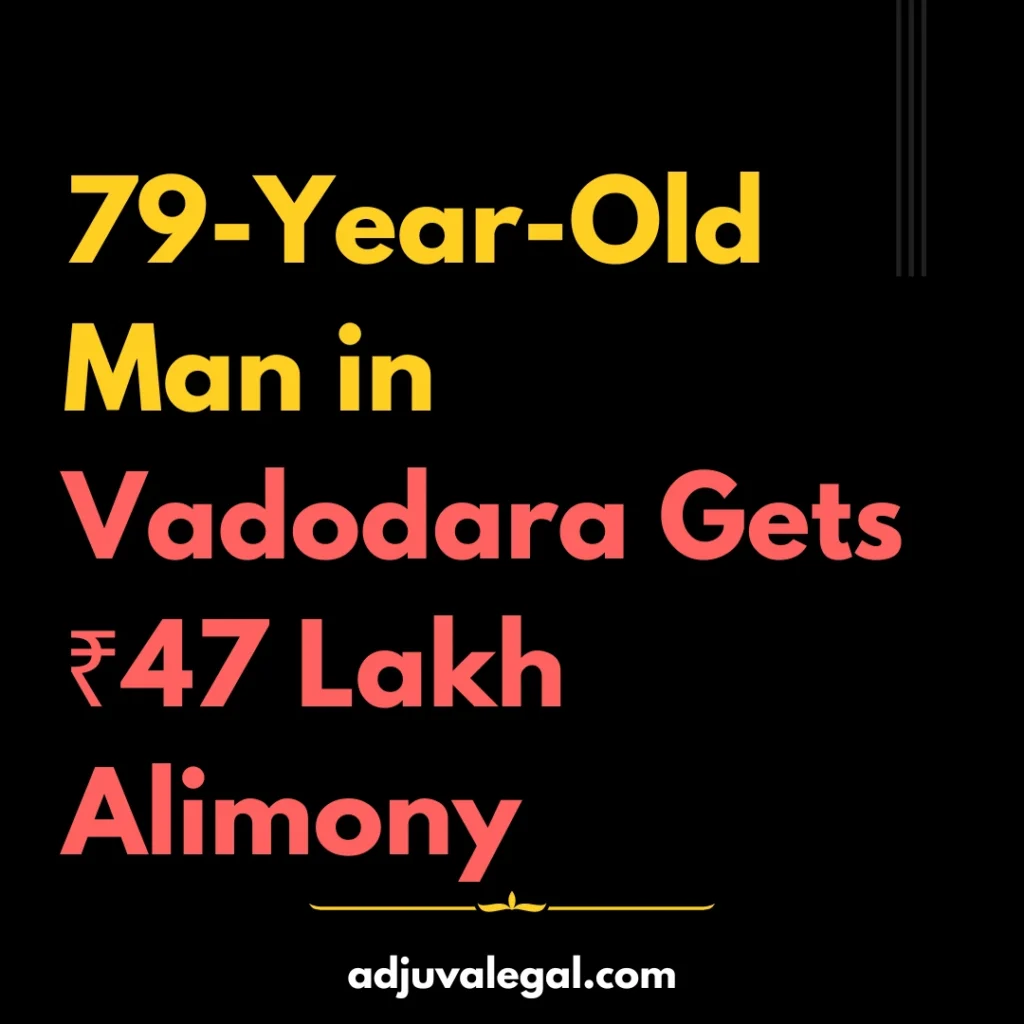 Whoa! 🤯 79-Year-Old Husband in Vadodara Snags Divorce AND ₹47 Lakhs in Alimony! A 79-year-old man just got divorced and scored a massive ₹47 lakhs in alimony from his ex-wife. The plot twist of the century, am I right? ☕🐸  